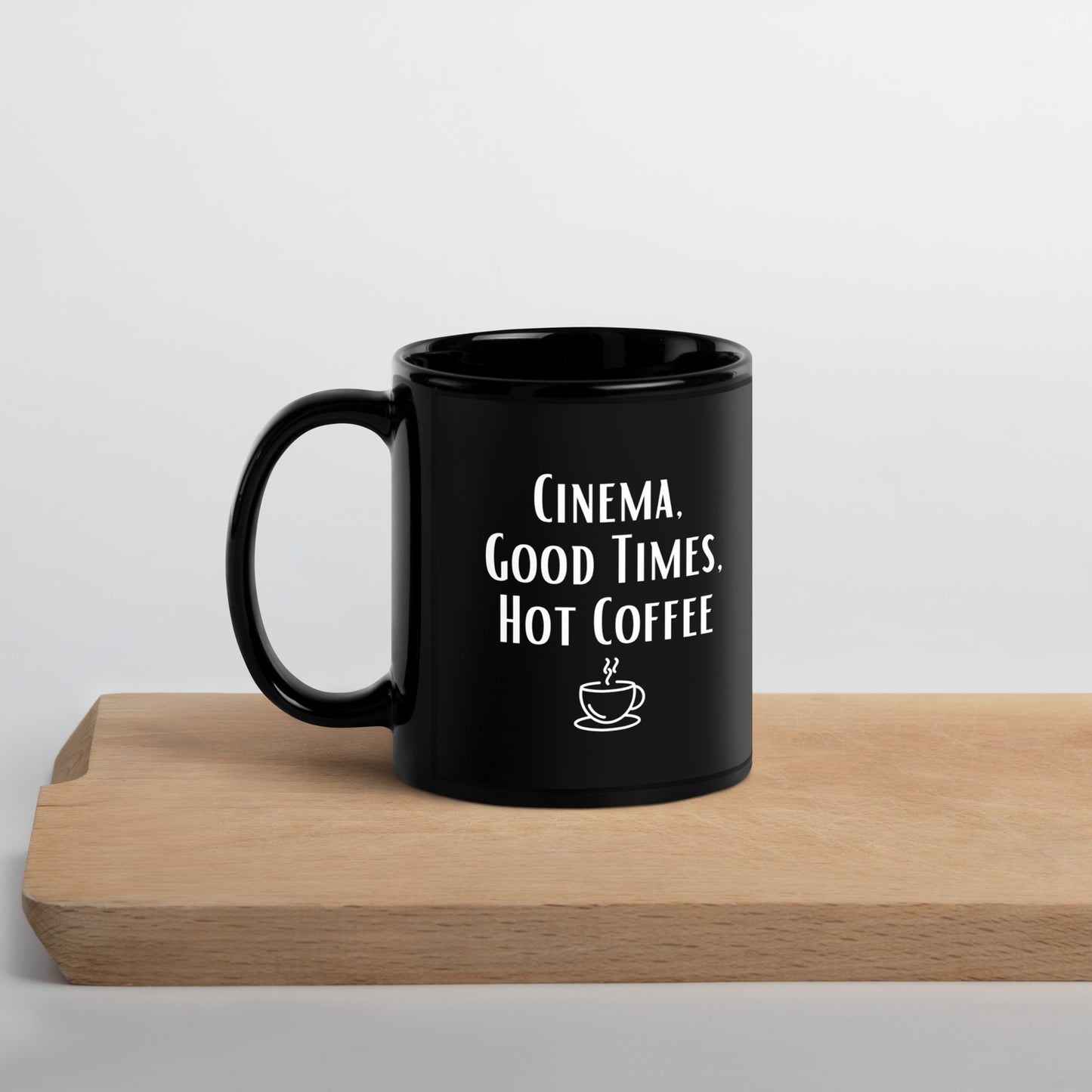 Cinema, Good Times, Hot Coffee Mug - Black