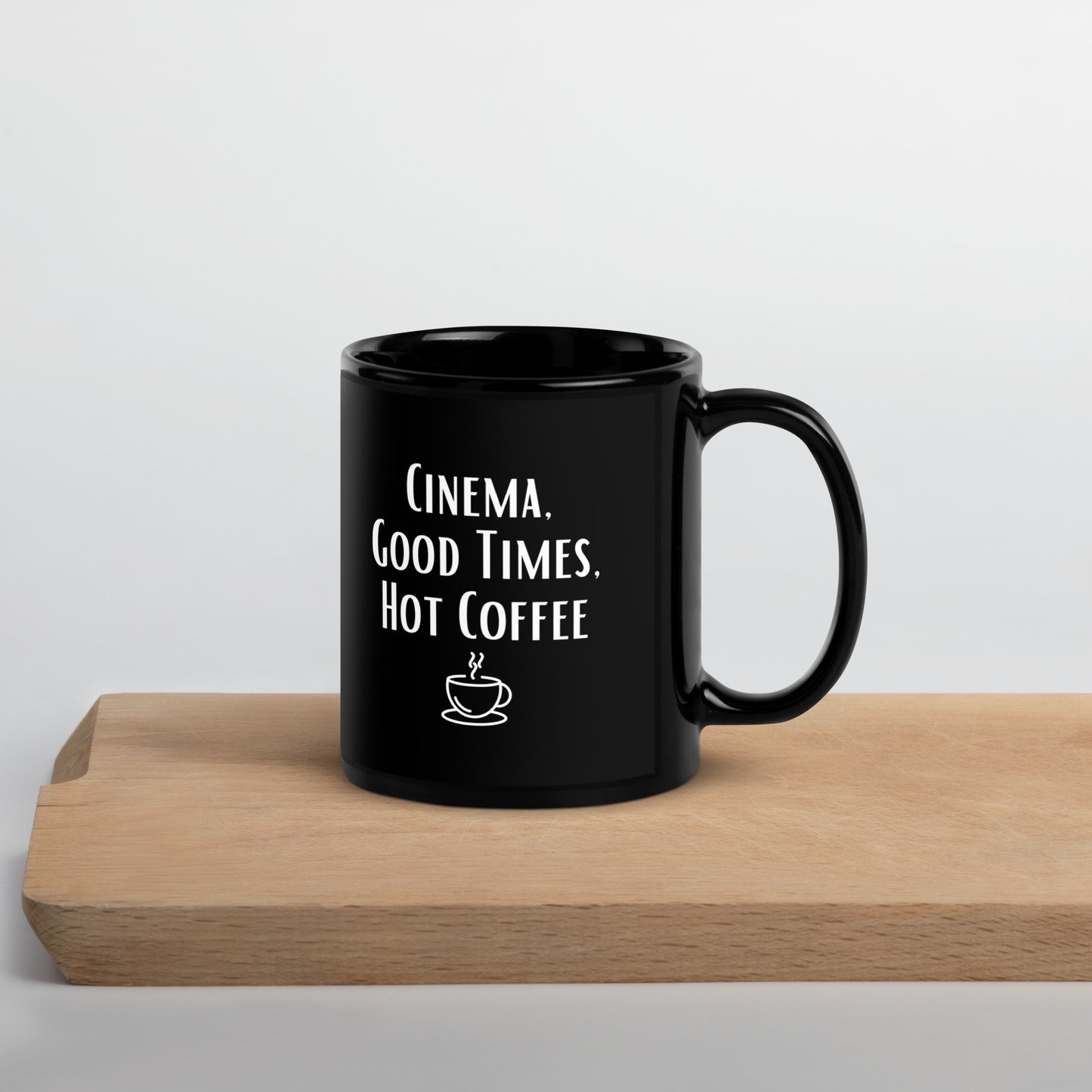 Cinema, Good Times, Hot Coffee Mug - Black